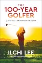 The 100-Year Golfer