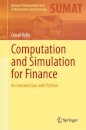 Computation and Simulation for Finance