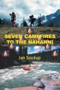 Seven Campfires to the Nahanni