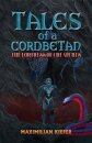 Tales of a Cordbetan: The Fortress of Creatures