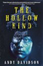 The Hollow Kind