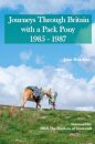 Journeys Through Britain with a Pack Pony