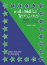 Mathematical Team Games