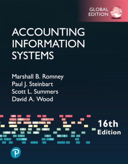 Accounting Information Systems, Global Edition + MyLab Accounting with Pearson eText (Package)