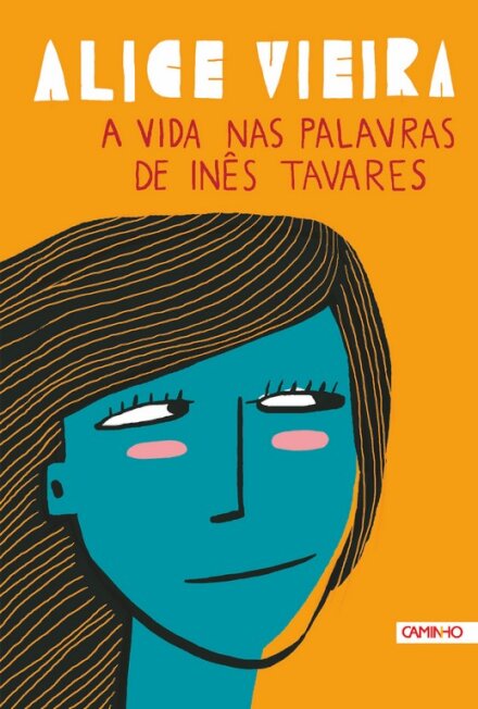 A Vida nas Palavras de Inês Tavares