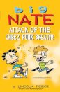 Big Nate: Attack Of The Cheez Funk Breath