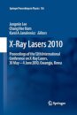 X-Ray Lasers 2010