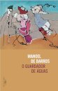 O Guardador De Águas