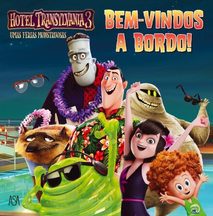 Hotel Transylvania 3 - Bem-Vindos a Bordo!