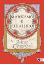 Marxismo e judaísmo: história de uma relação difícil