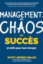 Management: du chaos au succes