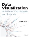 Data Visualization with Excel Dashboards and Reports