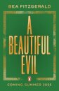 A Beautiful Evil