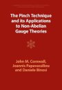 The Pinch Technique and its Applications to Non-Abelian Gauge Theories