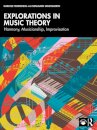 Explorations in Music Theory