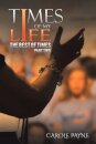 Times of My Life - Part Two