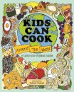 Kids Can Cook Around the World