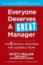 Everyone Deserves a Great Manager