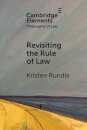 Revisiting the Rule of Law