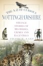 The A-Z of Curious Nottinghamshire