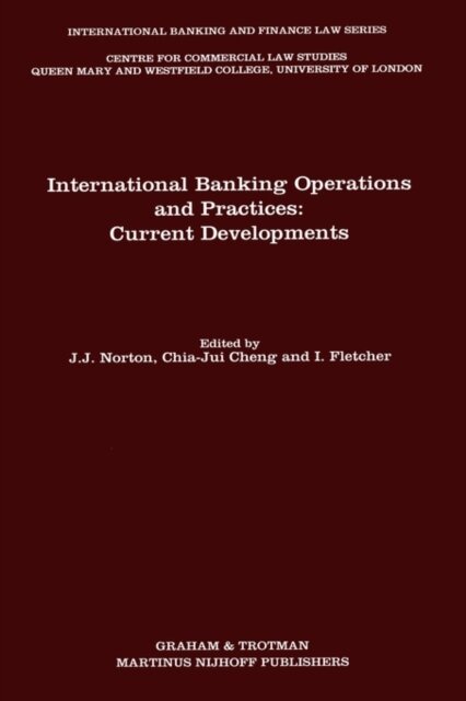 International Banking Operations and Practices: Current Developments