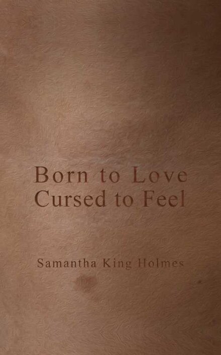 Born to Love, Cursed to Feel Revised Edition