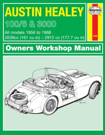 Austin Healey 100/6 & 3000 (56 - 68) Haynes Repair Manual