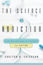 The Science of Addiction