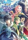 The Rising of the Shield Hero Volume 06: Light Novel