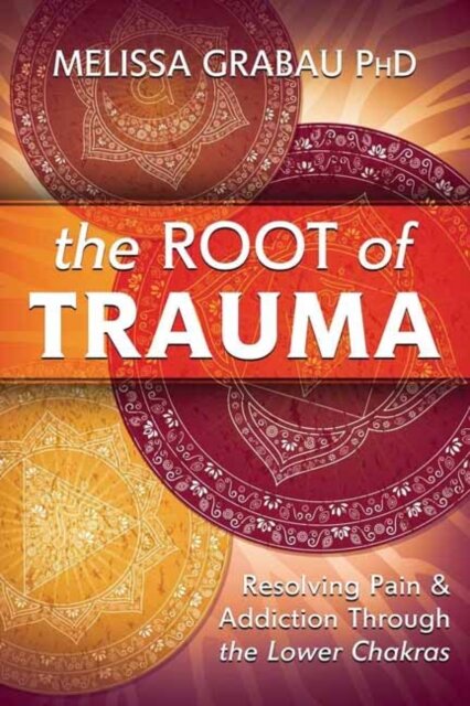 The Root of Trauma