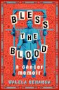 Bless the Blood