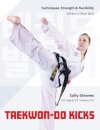 Taekwon-Do Kicks - Volume 1