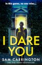 I Dare You