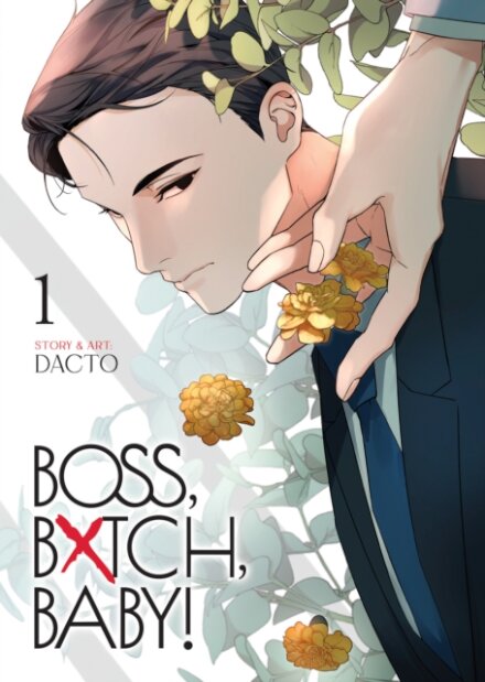 BOSS, BXTCH, BABY Vol. 1