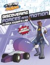 Discovering Forces and Motion in Max Axiom's Lab