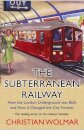 The Subterranean Railway
