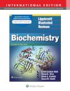 Lippincott Illustrated Reviews: Biochemistry