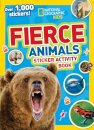 National Geographic Kids Fierce Animals Sticker Activity Book