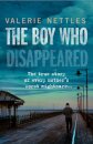 The Boy Who Disappeared