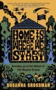 Home Is Where We Start