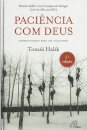 Paciência com Deus