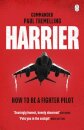 Harrier: How To Be a Fighter Pilot