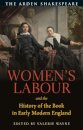 Women’s Labour and the History of the Book in Early Modern England