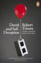 Deceit and Self-Deception