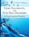 Fluid, Electrolyte, and Acid-Base Disorders in Small Animal Practice