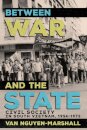 Between War and the State