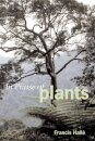 In Praise of Plants