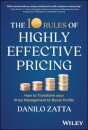 The 10 Rules of Highly Effective Pricing
