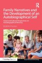 Family Narratives and the Development of an Autobiographical Self