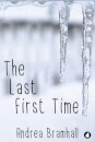 The Last First Time
